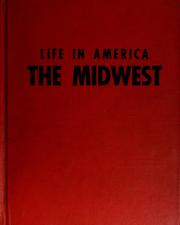 Cover of: Life in America: the Midwest