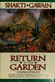 Cover of: Return to the garden: a journey of discovery