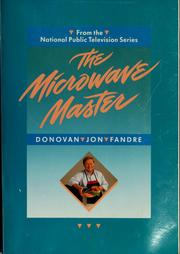 Cover of: The microwave master by Donovan Jon Fandre