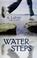 Cover of: Water Steps
