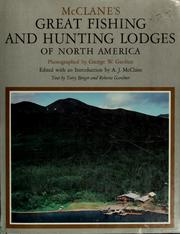 Cover of: McClane's Great fishing and hunting lodges of North America