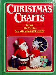 Cover of: Christmas Crafts: From McCall's Needlework and Crafts