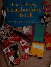 Cover of: The ultimate scrapbooking book