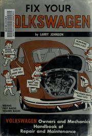 Fix your Volkswagen by Larry Johnson
