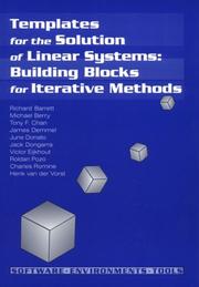 Cover of: Templates for the solution of linear systems: building blocks for iterative methods