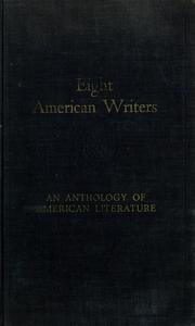 Cover of: Eight American writers: an anthology of American literature.
