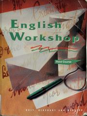 English workshop by Holt Rinehart and Winston, James Kinneavy