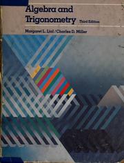 Cover of: Algebra and trigonometry by Margaret L. Lial