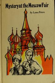 Cover of: Mystery at the Moscow Fair. by Lane Peters