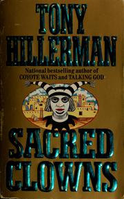 Cover of: Sacred clowns by Tony Hillerman