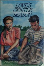 Cover of: Love's gentle season