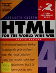 Cover of: HTML 4 for the World Wide Web by Elizabeth Castro