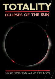 Cover of: Totality: eclipses of the sun