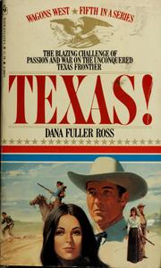 Cover of: TEXAS!: Fifth in a Series