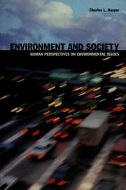 Cover of: Environment and society: human perspectives on environmental issues