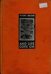 Cover of: And life goes on by Vicki Baum
