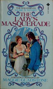 Cover of: The Lady's Masquerade (The Ballerinas: Sybil's Story) by Margaret Sebastian