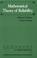 Cover of: Mathematical Theory of Reliability (Classics in Applied Mathematics)