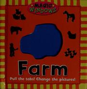 Cover of: Farm: pull the tabs! change the pictures!