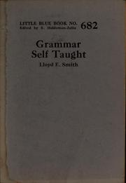 Cover of: Grammar self taught by Lloyd E. Smith
