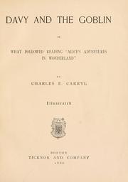 Cover of: Davy and the goblin by Charles E. Carryl, Charles E. Carryl