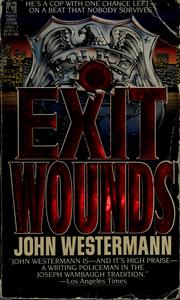 Cover of: Exit wounds