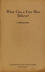 Cover of: What can a free man believe?