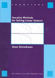 Cover of: Iterative Methods for Solving Linear Systems (Frontiers in Applied Mathematics) by Anne Greenbaum