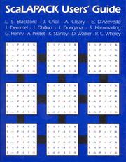 Cover of: ScaLAPACK Users' Guide (Software, Environments and Tools) by L. S. Blackford, J. Choi, A. Cleary, E. D'Azevedo, J. Demmel, I. Dhillon, J. Dongarra, S. Hammarling, G. Henry, A. Petitet, K. Stanley, D. Walker, R. C. Whaley