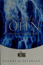 Cover of: The Gospel of John by Peterson, Eugene H.