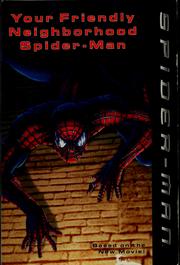 Cover of: Your friendly neighborhood Spider-man