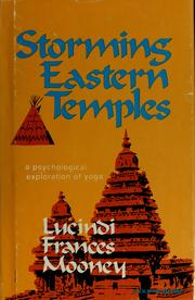 Cover of: Storming Eastern temples by Lucindi Frances Mooney