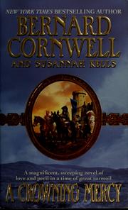 Cover of: A crowning mercy by Bernard Cornwell