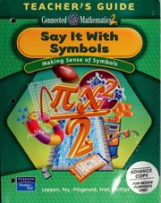 Cover of: Say It With Symbols ; Teacher's Edition (Connected Mathematics) by Fey, Fitzgerald, Friel & Phillips Lappan - conflated