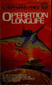 Cover of: Operation Longlife by E. Hoffman Price