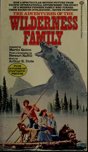 Cover of: The Adventures of  the Wilderness Family by Martin Quinn, Arthur R. Dubs