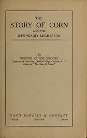 Cover of: The story of corn and the westward migration