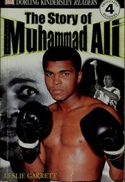 Cover of: The story of Muhammad Ali by Garrett, Leslie
