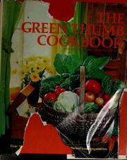 Cover of: The Green thumb cookbook