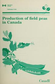 Cover of: Production of field peas in Canada