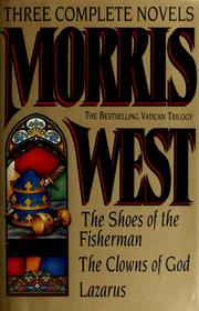 Three complete novels by Morris West