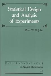 Cover of: Statistical design and analysis of experiments by Peter William Meredith John