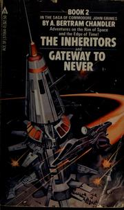Cover of: The Inheritors / Gateway to Never