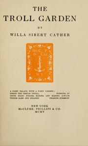 Cover of: The troll garden by Willa Cather