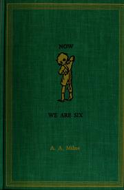 Cover of: Now we are six. by A. A. Milne