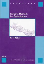 Cover of: Iterative Methods for Optimization (Frontiers in Applied Mathematics)