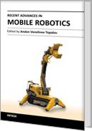 Cover of: Recent Advances in Mobile Robotics by Andon Venelinov Topalov
