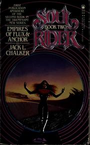 Cover of: Empires of Flux and Anchor by Jack L. Chalker
