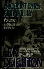 Cover of: Blood, tears, and folly by Len Deighton