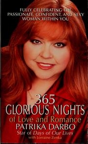 365 glorious nights of love and romance by Patrika Darbo, Lorraine Zenka